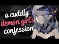 a demon girl's confession ♡ (F4A) [sweet, but evil] [born this way] [i can't help who i am] [asmr]