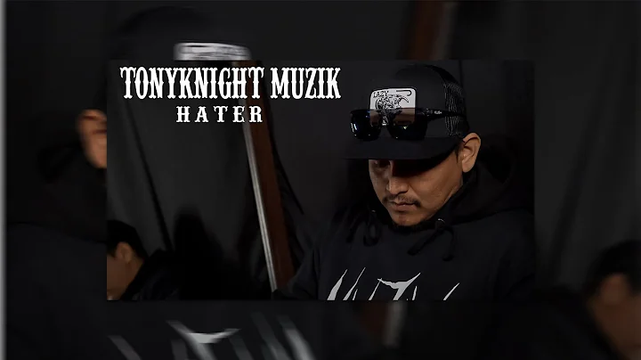 TonyKnight Muzik "Hater" (Filmed By: Writtyn Gfx)