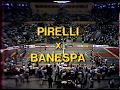 Liga Nacional 1987 Final: Banespa x Pirelli (Incompleto)
