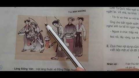 Tiếng việt 5: tuần 26: Hội thổi cơm thi ở Đồng Vân.