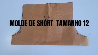 Como Fazer Molde De Short Tamanho 12 Anos.