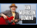 Van Morrison Domino Guitar Lesson + Tutorial