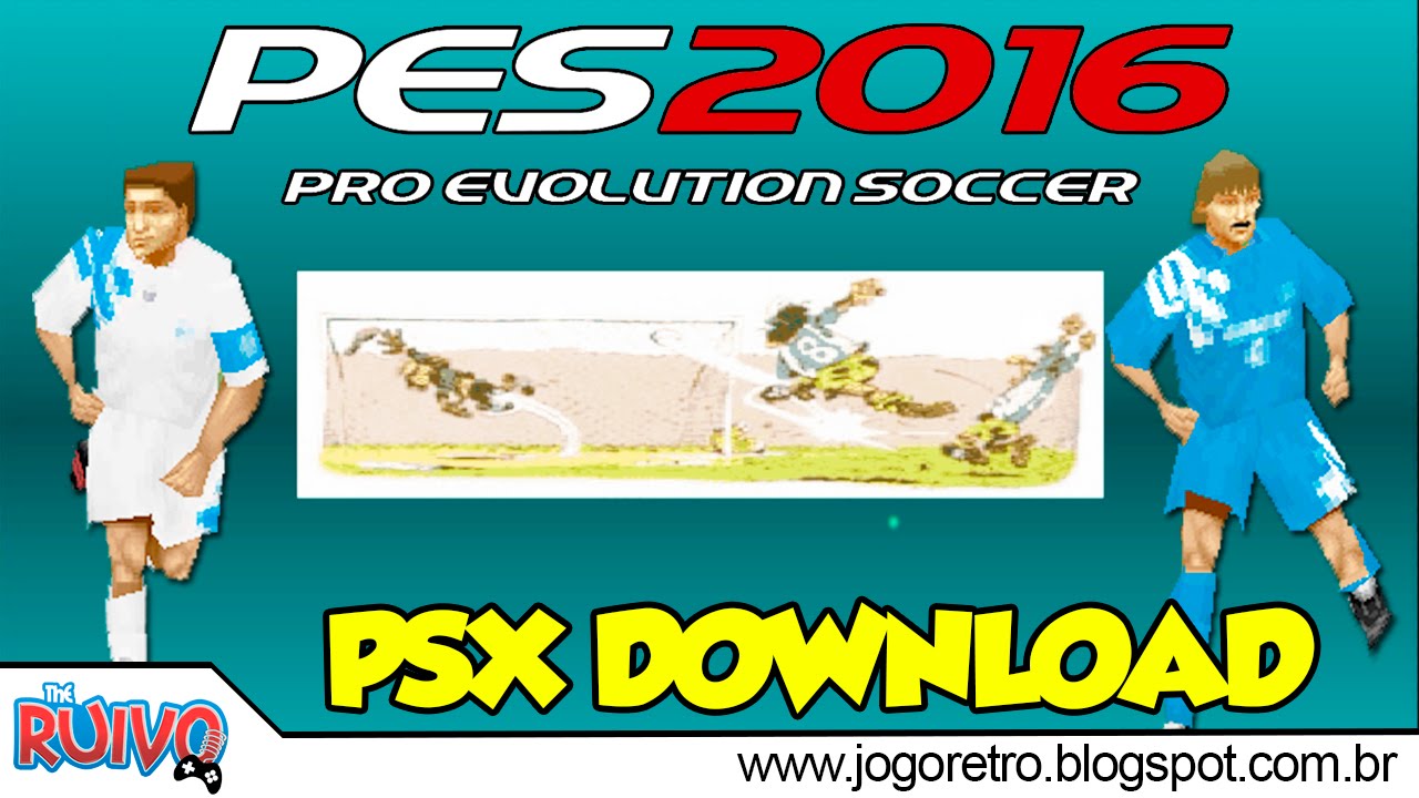 As capas dos games Fifa Football e Pro Evolution Soccer 2016 – Blog de  Esportes