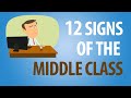 12 signs you&#39;re in the middle class