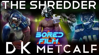 DK Metcalf  The Shredder (Original Bored Film Documentary)