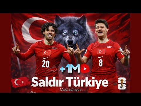 Saldır Türkiye - Mae Echoes (World Cup 2026 / Dünya Kupası Milli Takım Marşı) #bizimçocuklar