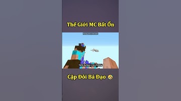 Thế Giới Minecraft Bất Ổn Và Cái Thằng Bạn Bá Đạo ( Tập 3 ) 🤣 #shorts