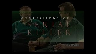 Jeffrey Dahmer: Confessions of a Serial Killer [MSNBC]