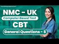 NMC | Computer Based Test | General Questions - 5 | Axis Language School