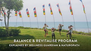 Kamalaya's Balance \u0026 Revitalise Program | Support recovery from stress and burnout