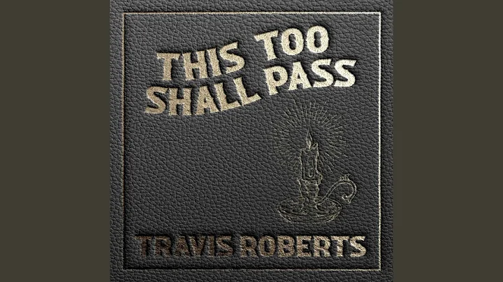 This Too Shall Pass