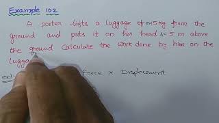 WORK & ENERGY |Example 10.2|Physical Science|Class 9|NCERT|#respect education
