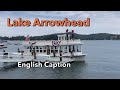 Lake Arrowhead (English Caption) アメリカで暮らせば