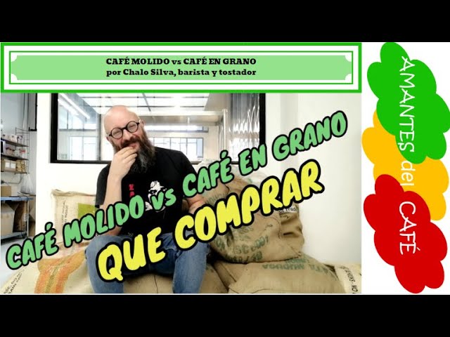 Es mejor el café en grano o molido? - CaféTéArte