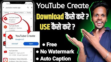 YouTube Create App | How To Download YouTub Create App | YouTube Create Video Editing App