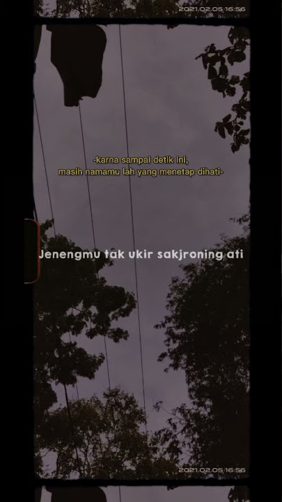 story wa sedih rasa cinta yang tidak pernah hilang #storywa