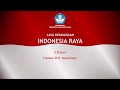 Indonesiaku - Lagu Indonesia Raya 3 Stanza