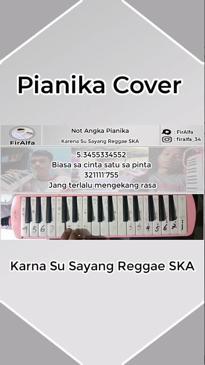 Karna Su Sayang Reggae SKA Not Pianika