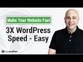 Make WordPress Faster 🚀 3 Things You Can Do Right Now To Make Your Website 3x Faster