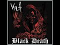 Vilt - Black Death (Melodic Death Metal/DeathThrash)