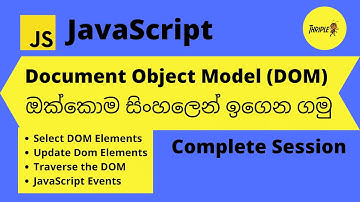 JavaScript Programming 03 - DOM Handling Complete Session - Sinhala