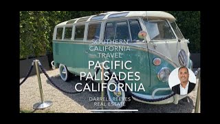 Pacific Palisades - Palisades Village - The Pacific Ocean - A Travel Video