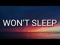 Tones And I - Won&#39;t Sleep (Lyrics)ft.