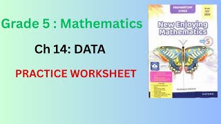 Class 5 Math| New Enjoying Mathematics |Ch -14 DATA| PRACTICE WORKSHEET WITH ANSWERS