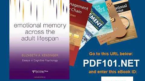 Emotional Memory Across the Adult Lifespan Essays in Cognitive Psychology