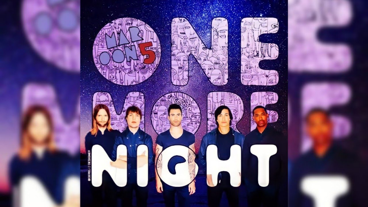 Maroon 5 One More Night (HQ FLAC) YouTube Maroon 5 One More Night (HQ FLAC) YouTube