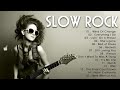 Slow Rock Rock Ballads 70&#39; 80&#39; 90&#39; Playlits - Scorpions, Led Zeppelin, Bon Jovi, U2, Aerosmith