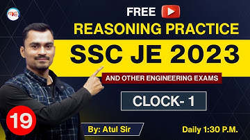 Reasoning For SSC JE 2023 | Clock- 1 | Reasoning Practice For SSC JE 2023  By Atul Sir