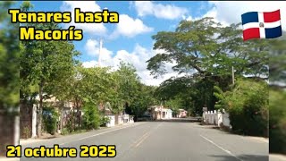 🇩🇴 Recorrido #Tenares Hasta San Francisco de Macorís #serie56