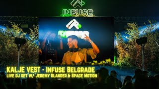 Kalje Vest   Dj Set infuse Belgrade  House U0026 Indie Dance  3082025
