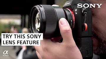 The Sony Lens Feature You Didn