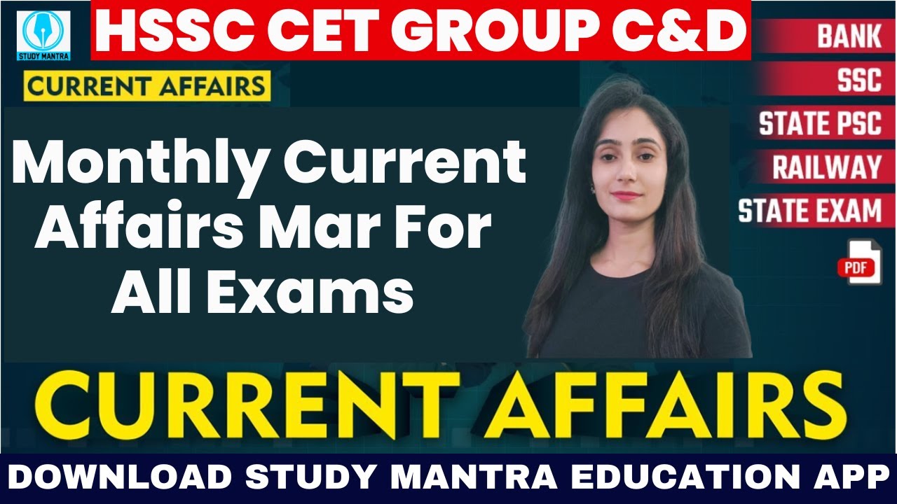 COMPLETE MARCH CURRENT AFFAIRS 2023 | Current Affairs Today | SSC CHSL ...