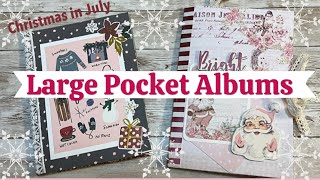 Large Pocket Christmas Albums ❄️💕 Christmas in July 2022