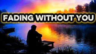 Fading Without You 💔” | Ethan (Official Audio)2026