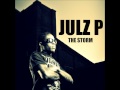 Julz p  the storm