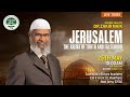 Jerusalem  the arena of truth and falsehood