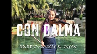 Con Calma-Daddy Yankee & Snow violin cover