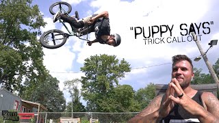 'Puppy Says' Cory Berglar Calls Out Tricks For Matty Cranmer!