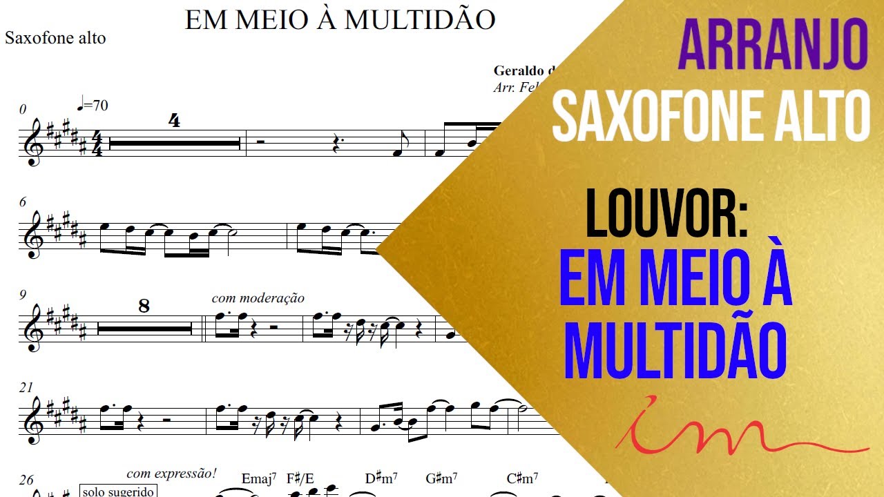 ARRANJO: Em Meio à Multidão - Saxofone Alto (ICM) 🎷