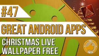 Android Apps: #47 Christmas Live Wallpaper Free (New Nexus 7 2013, Samsung Galaxy S4) screenshot 4