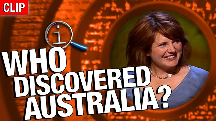 QI | Who Discovered Australia?