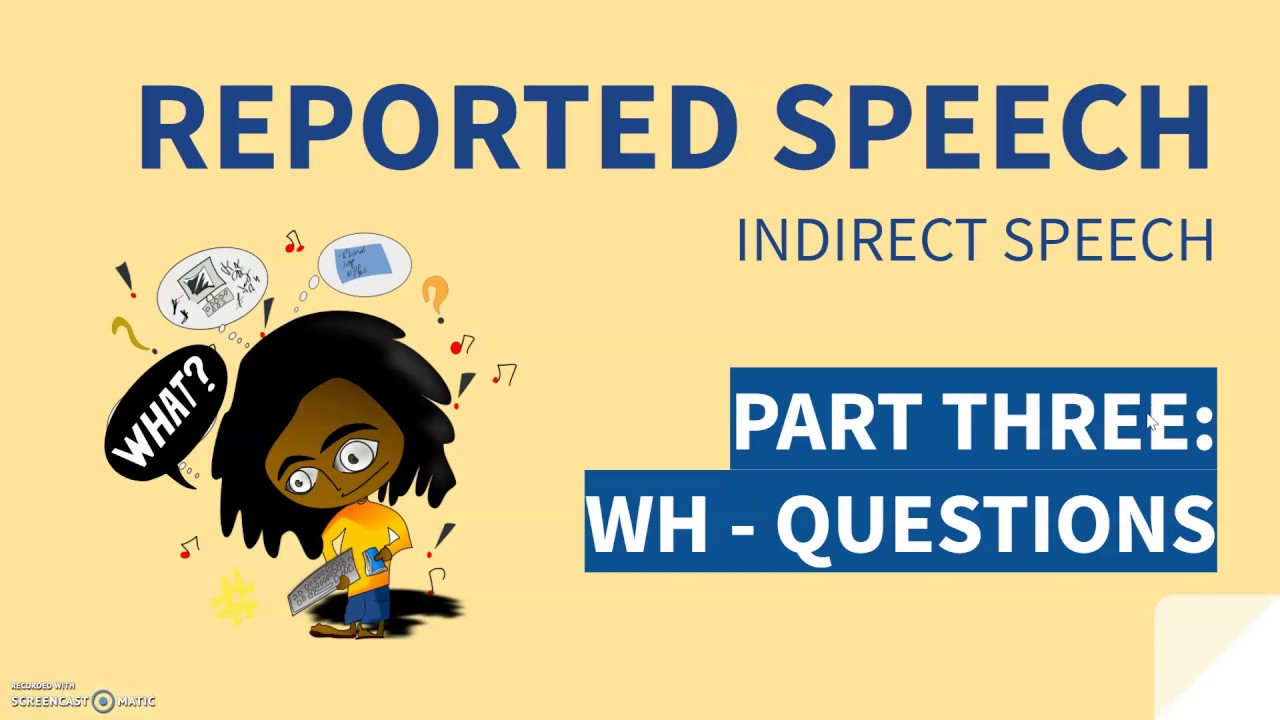 reported speech wh questions with answers