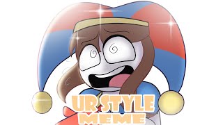 UR STYLE feat. Pomni // Animation Meme (The Amazing Digital Circus) [FLASH WARNING}