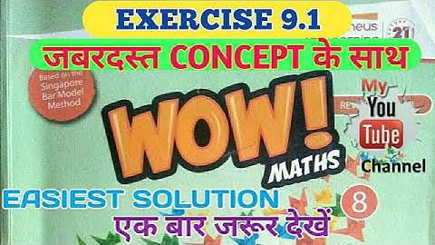 Exercise 9.1 class 8th wow maths