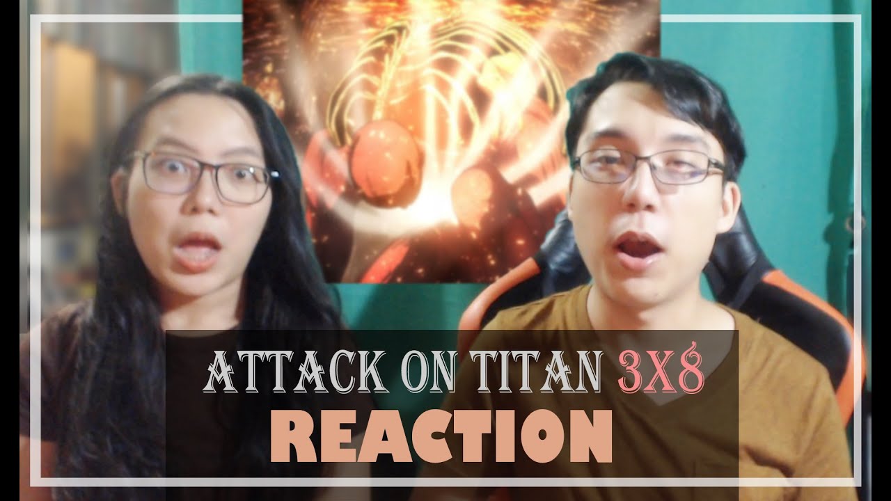 Attack on Titan (Shingeki No Kyojin) 3X8 | "Outside the Walls of Orvud District" | REACTION