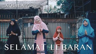 SELAMAT LEBARAN UNGU - AQUILA (COVER)